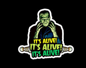3" It's Alive! Sticker